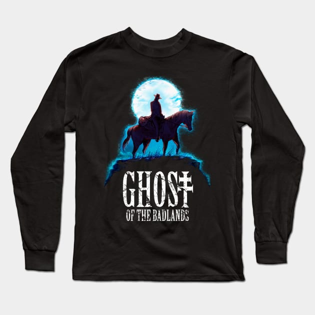 Ghost of the Badlands Long Sleeve T-Shirt by RazorFist